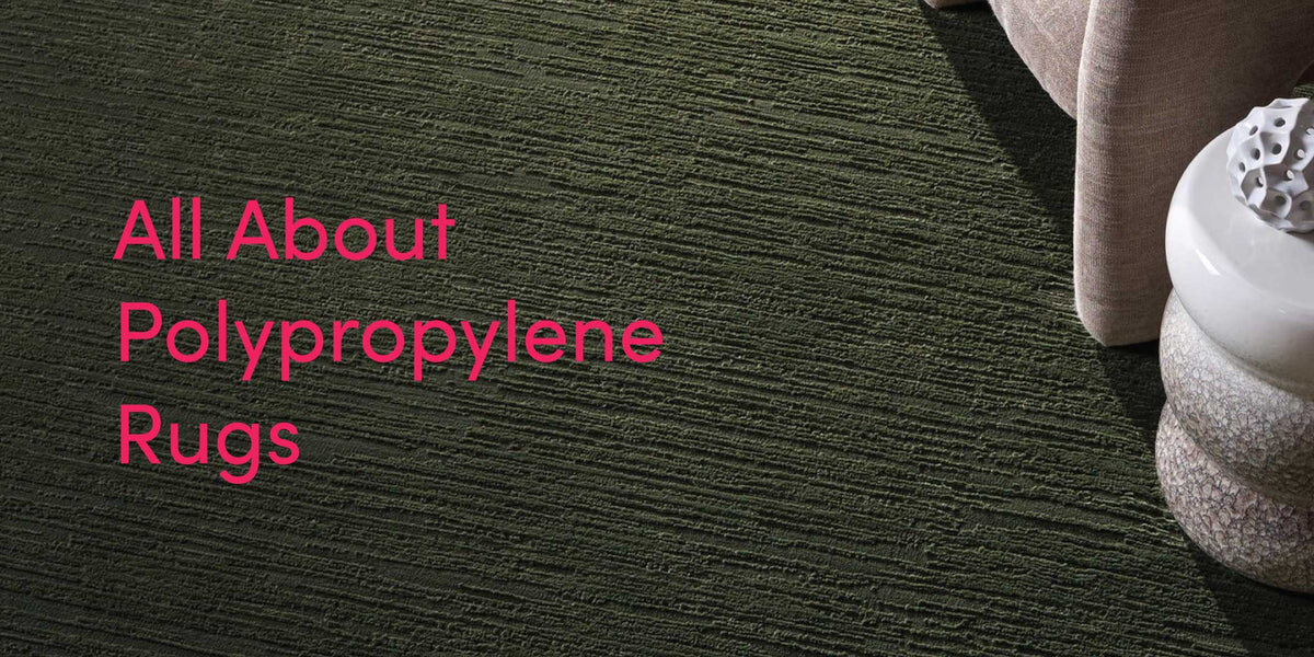 Polypropylene Rugs Guide