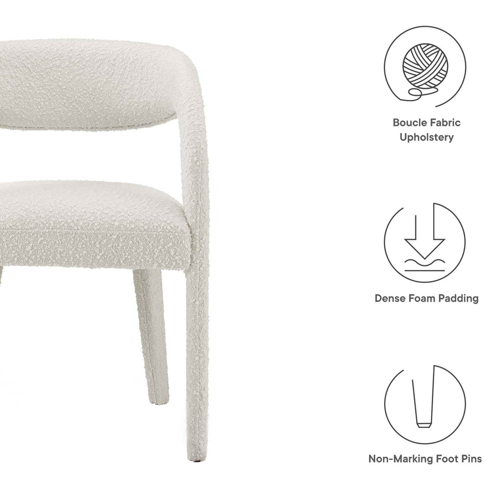 Ivory boucle dining chair with icons calling out boucle upholstery, dense foam, and non-marking foot pins. || EEI-6562-IVO || callout_studio
