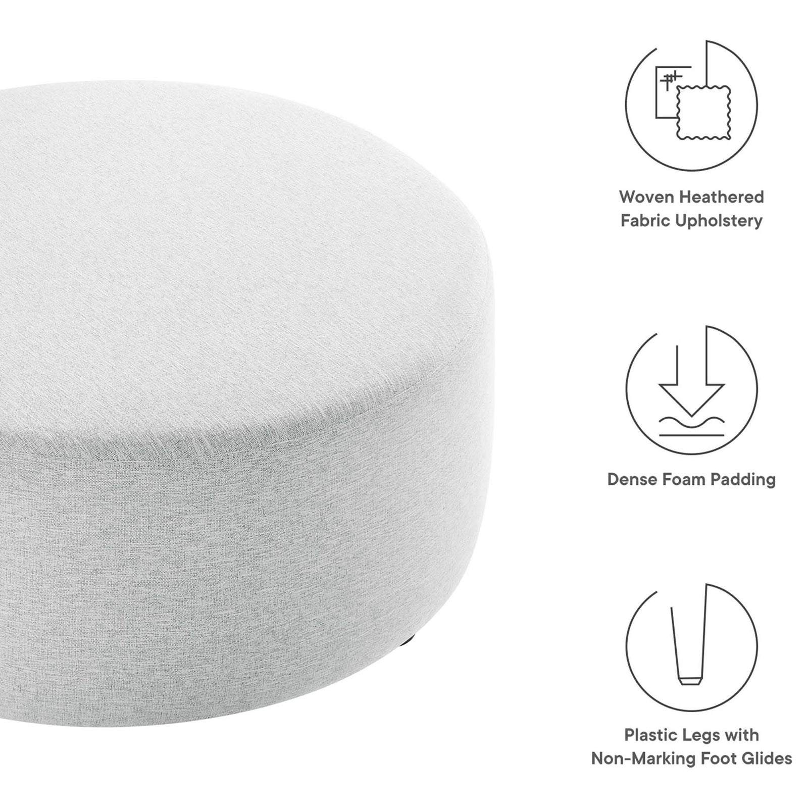 Large light gray round ottoman with woven fabric, dense foam padding, and non-marking plastic glides || EEI-6649-HLG || callout_studio