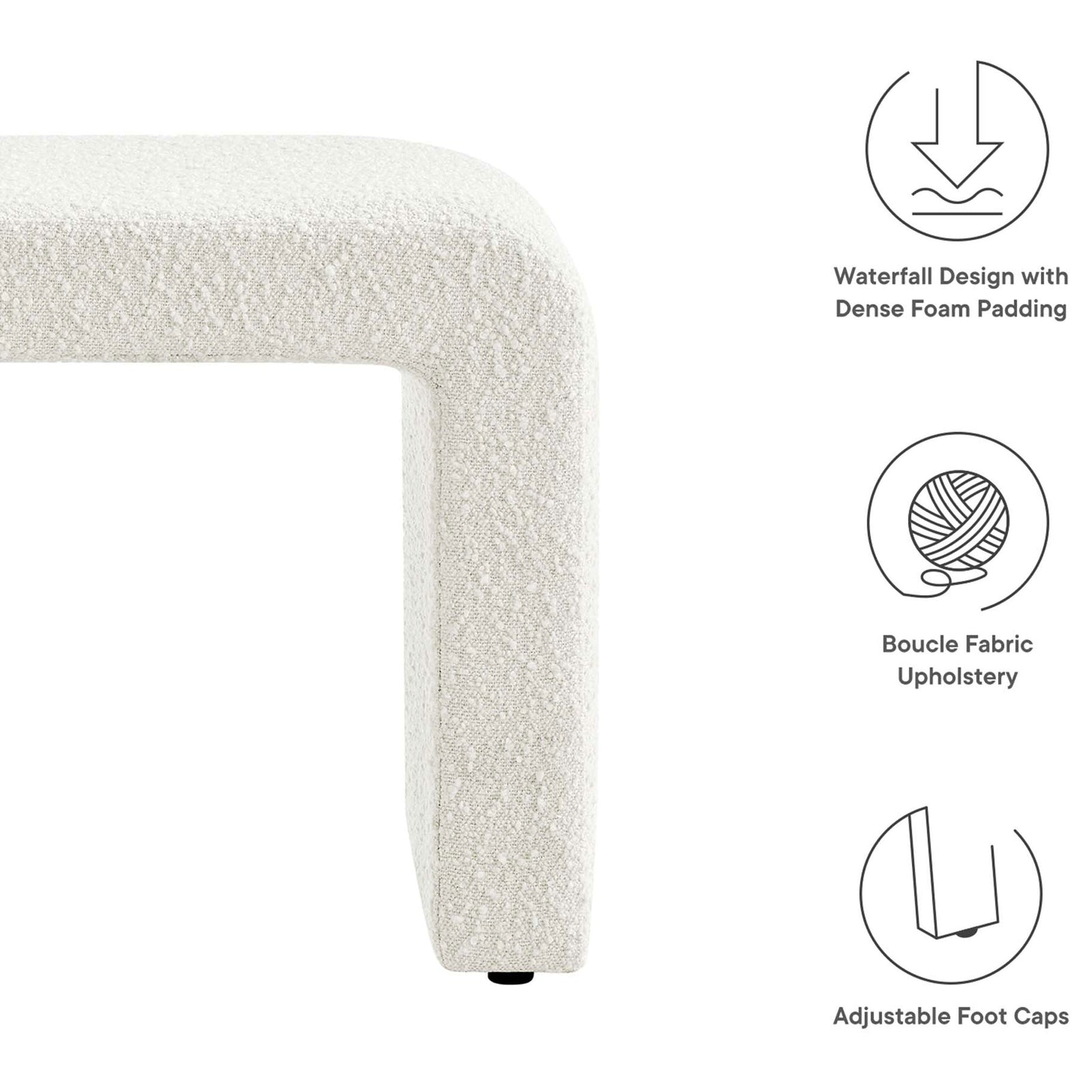 Waterfall silhouette with dense foam padding, boucle upholstery, and protective adjustable foot caps || EEI-6737-IVO || callout_studio