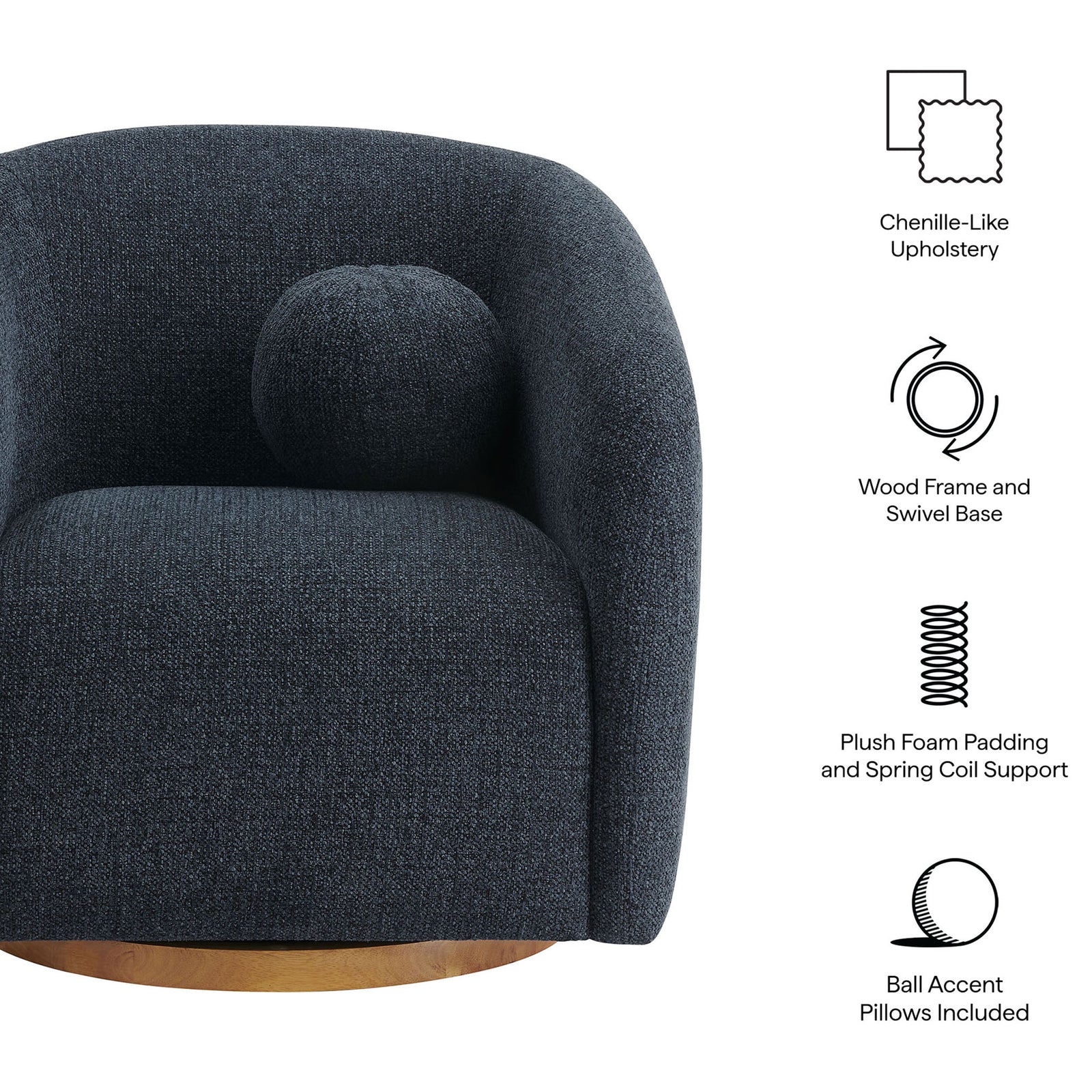 Chenille-like upholstery, plush cushioning, and a wood swivel base with matching ball pillow || EEI-7218-NAV || callout_studio